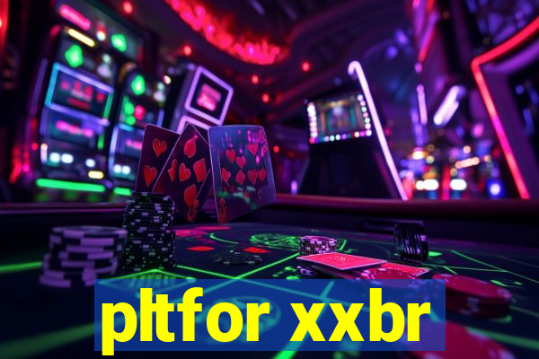 pltfor xxbr